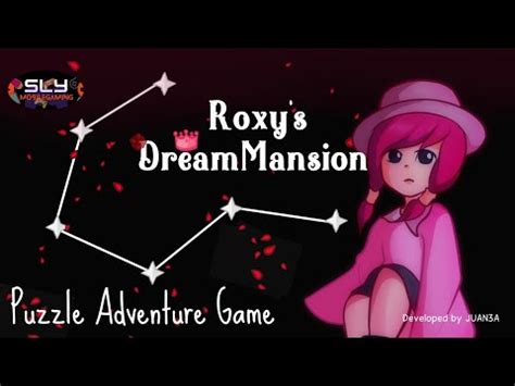 roxy's dream mansion|roxy's dream mansion game.